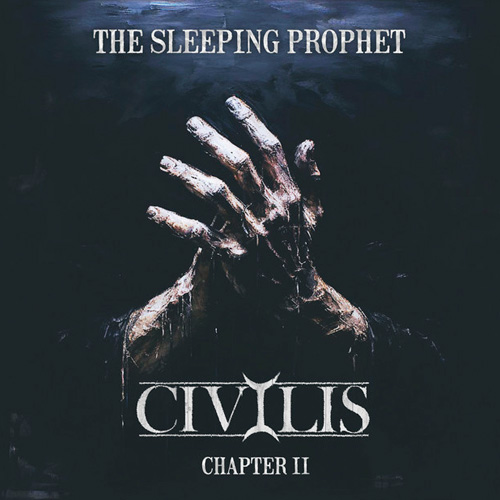 Cover art of the EP Chapter II: The Sleeping Prophet by Civilis, 2025